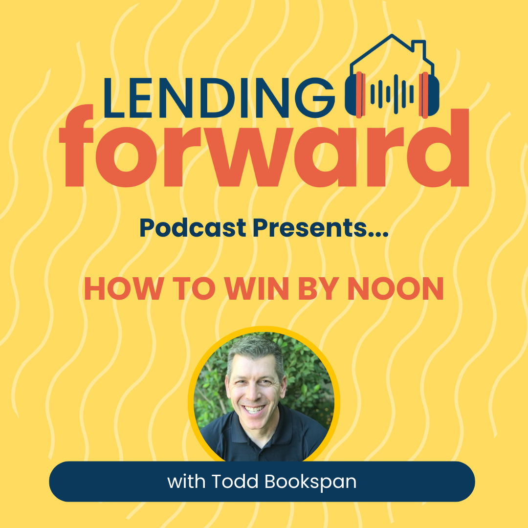 How to Win by Noon with Todd Bookspan