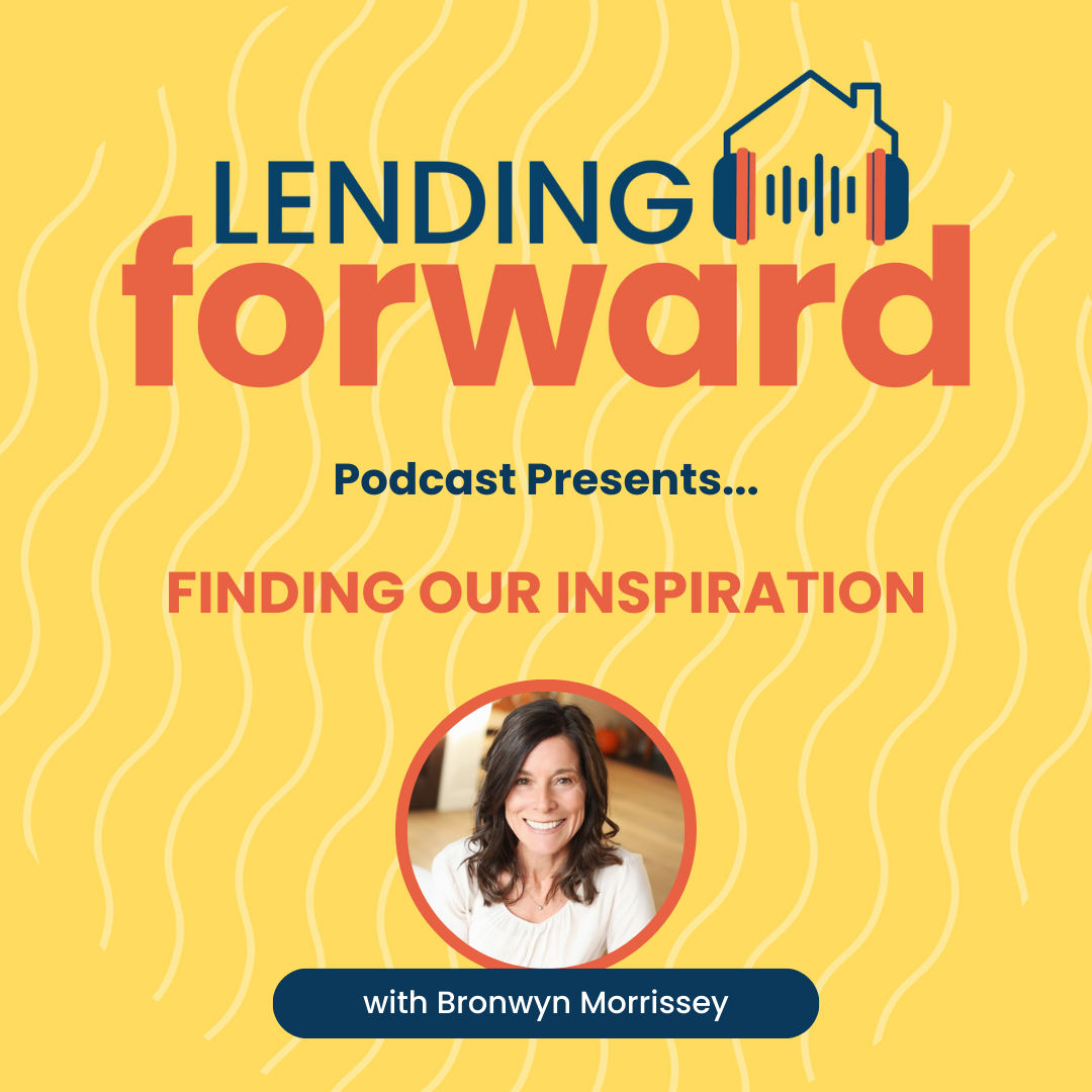 Finding Our Inspiration with Bronwyn Morrissey