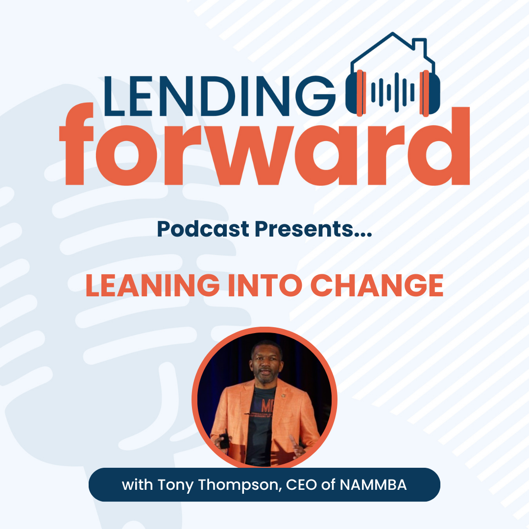 Leaning Into Change with Tony Thompson, Founder & CEO of NAMMBA