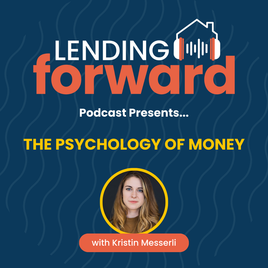 The Psychology of Money with Kristin Messerli