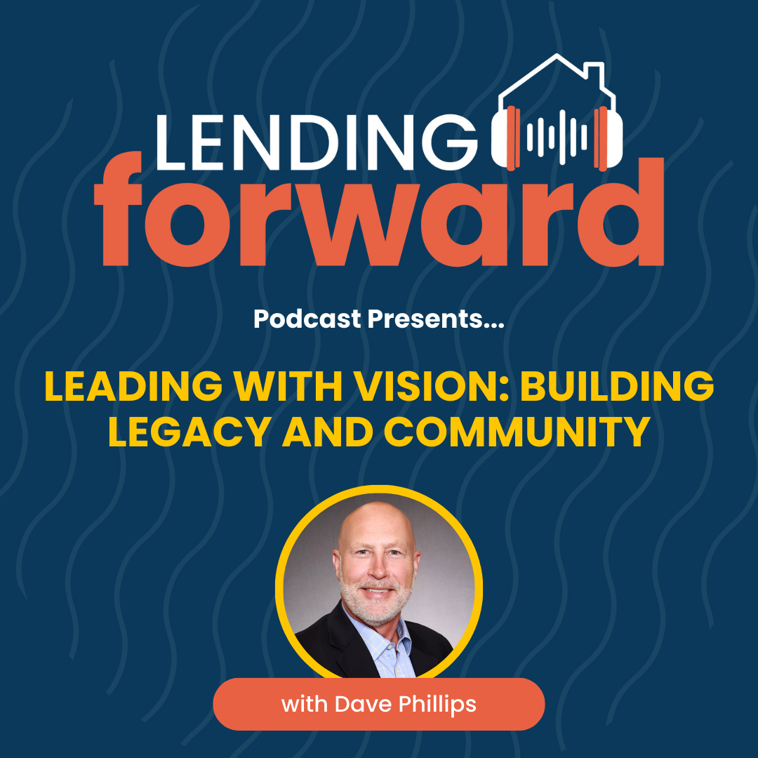 Leading with Vision: Building Legacy and Community with Dave Phillips