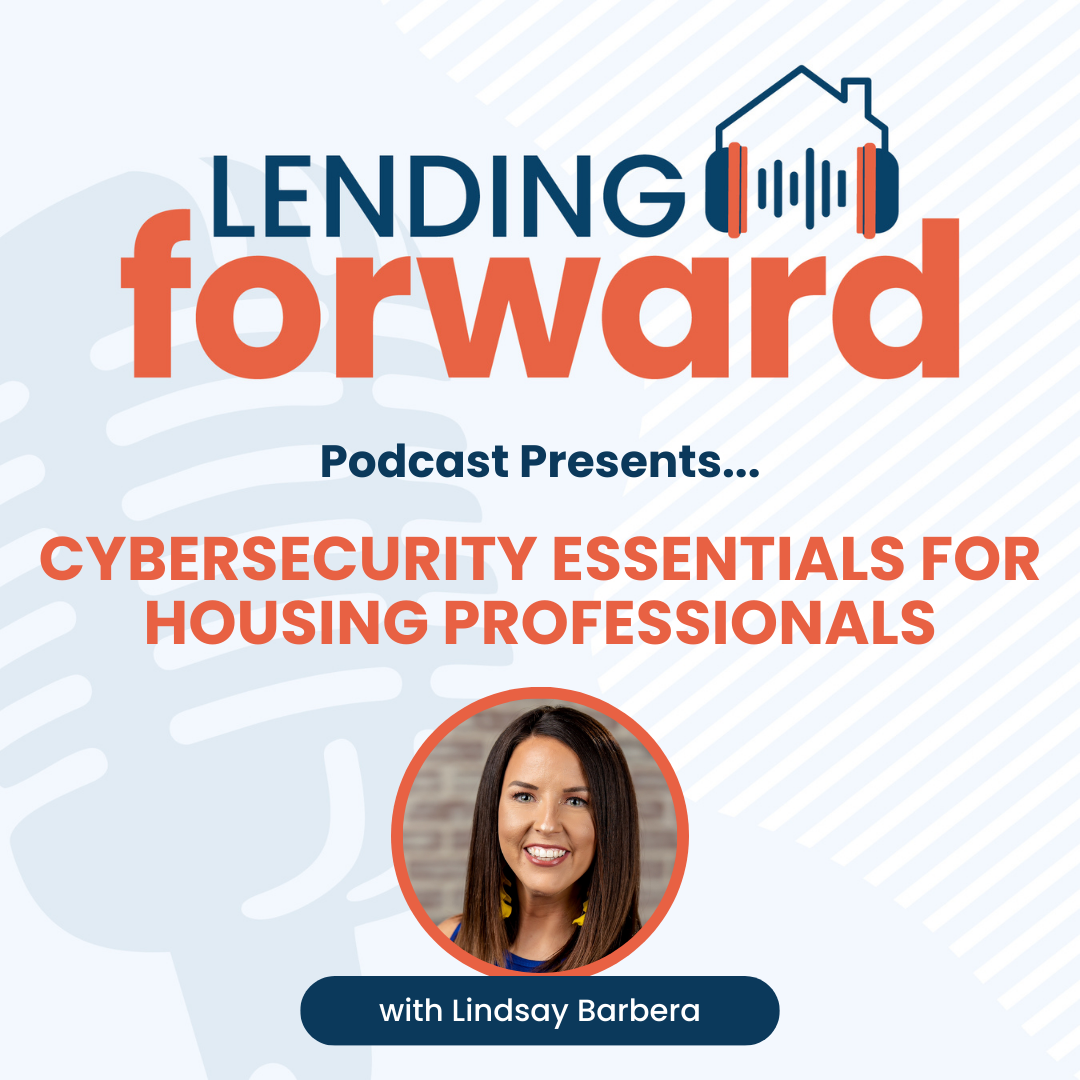 Cybersecurity Essentials for Housing Professionals with Lindsay Barbera