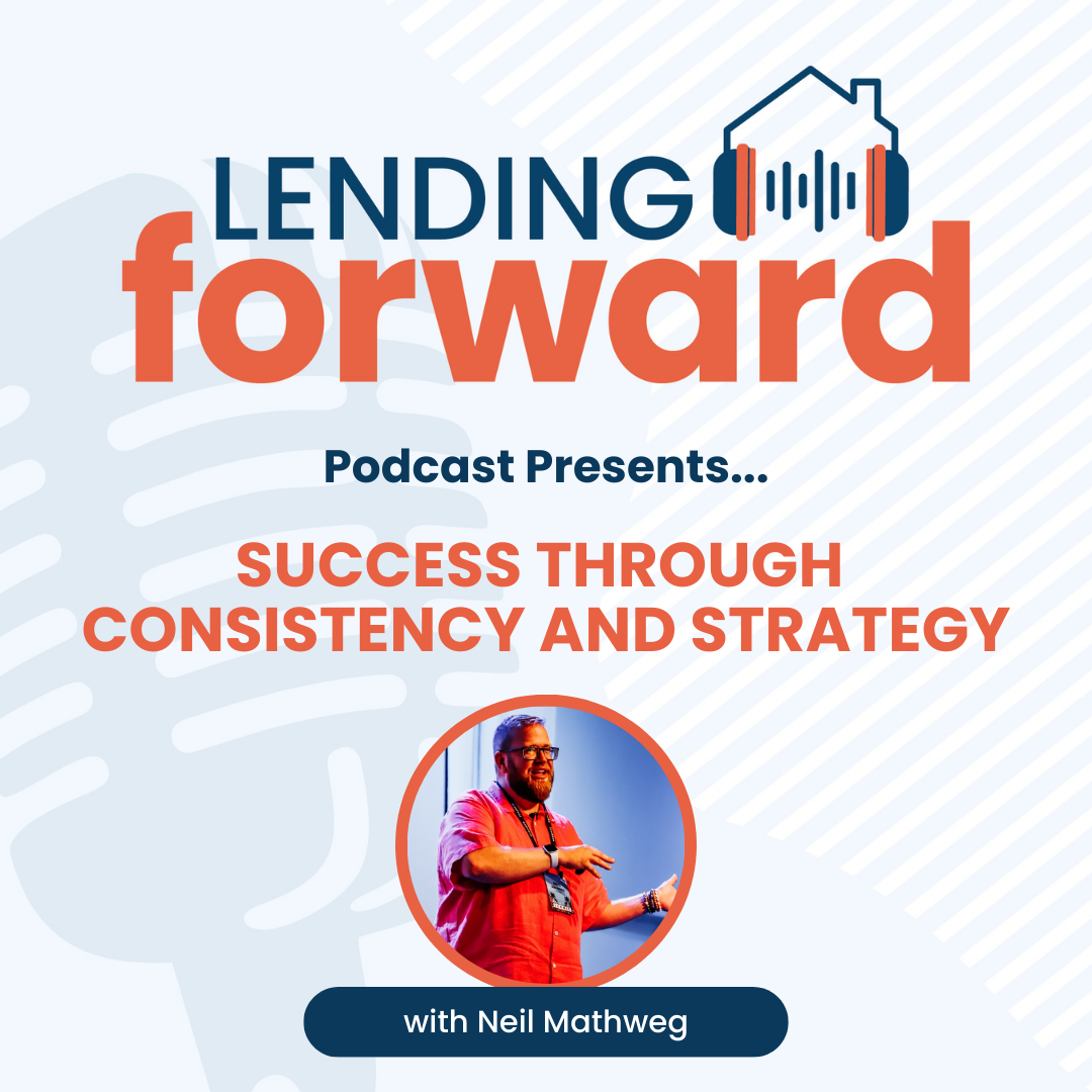 Success Through Consistency and Strategy with Neil Mathweg