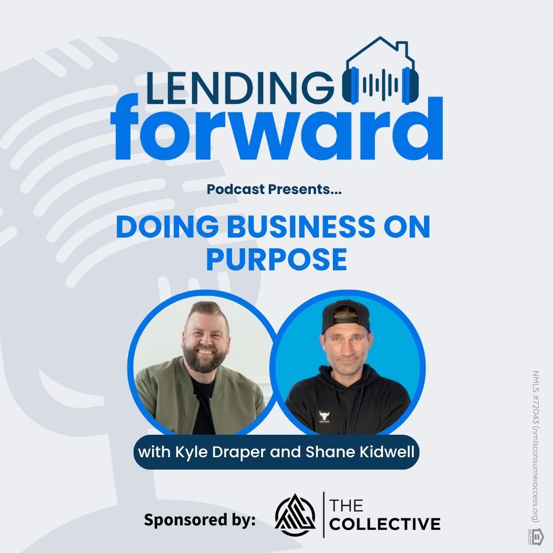 Doing Business on Purpose with Kyle Draper and Shane Kidwell