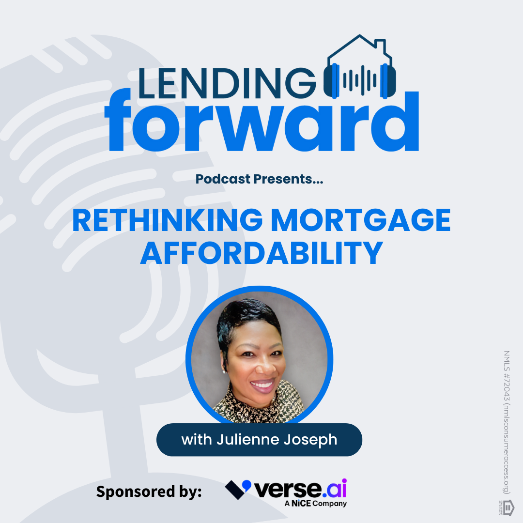 Rethinking Mortgage Affordability with Julienne Joseph