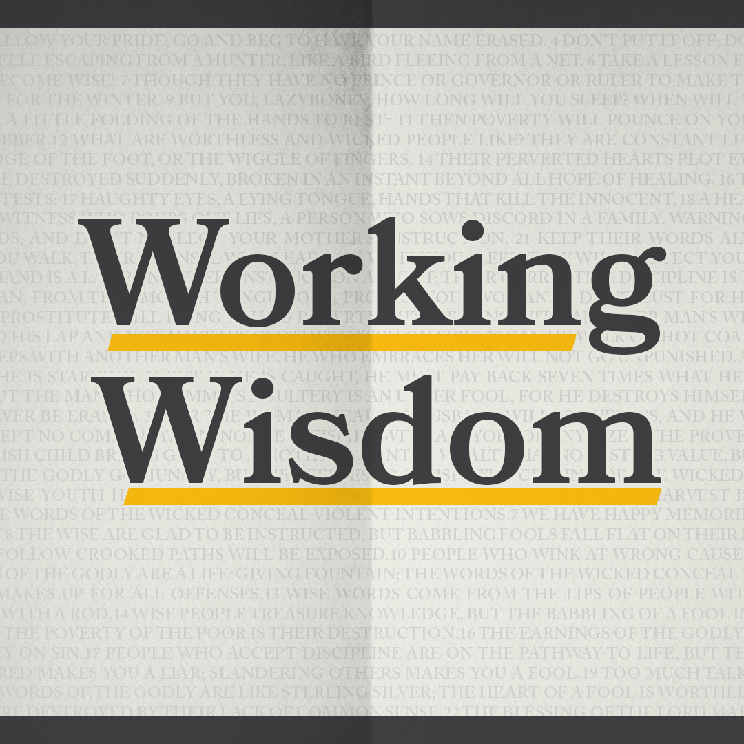Working Wisdom - Labor Day Weekend