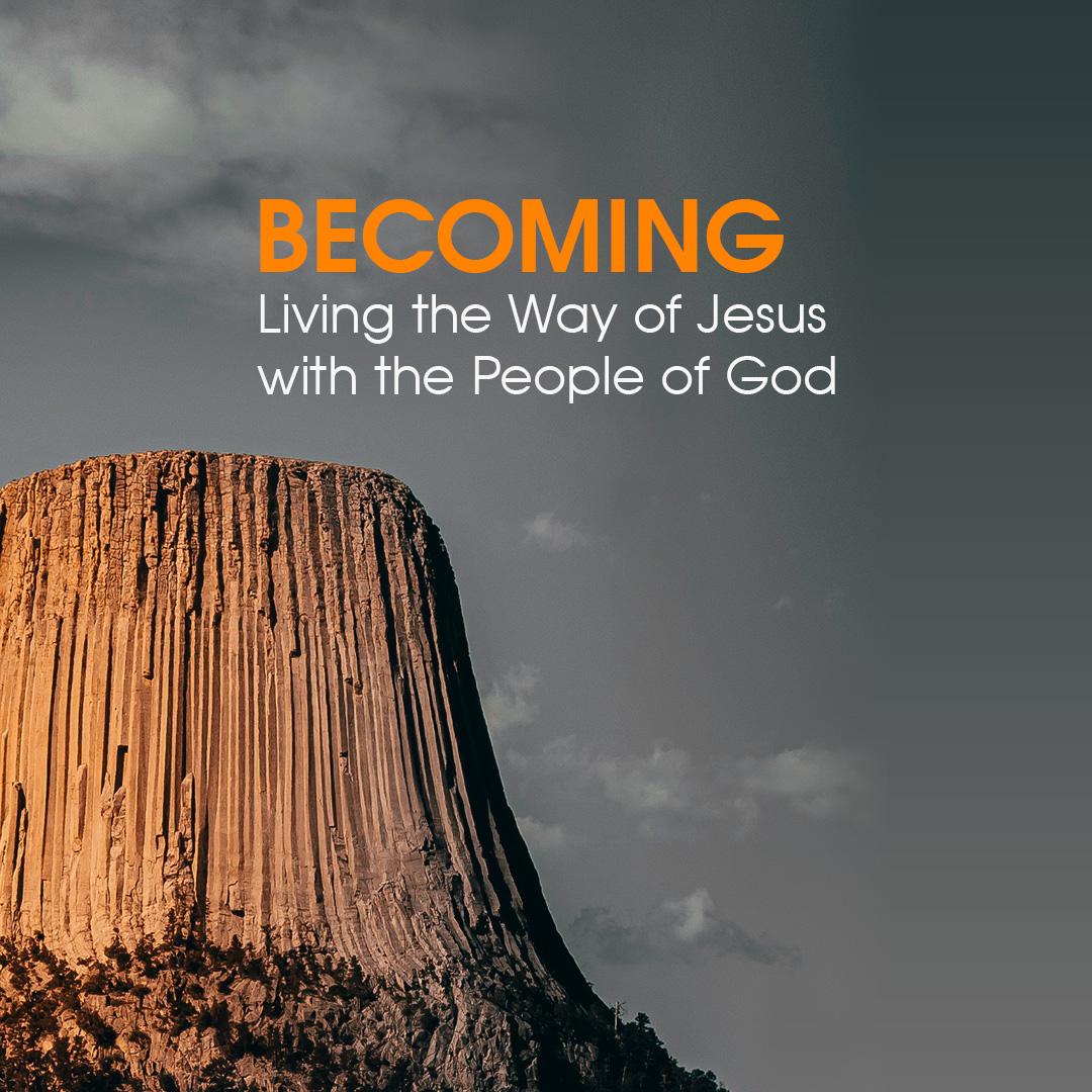 Sacraments | Becoming | Week 2