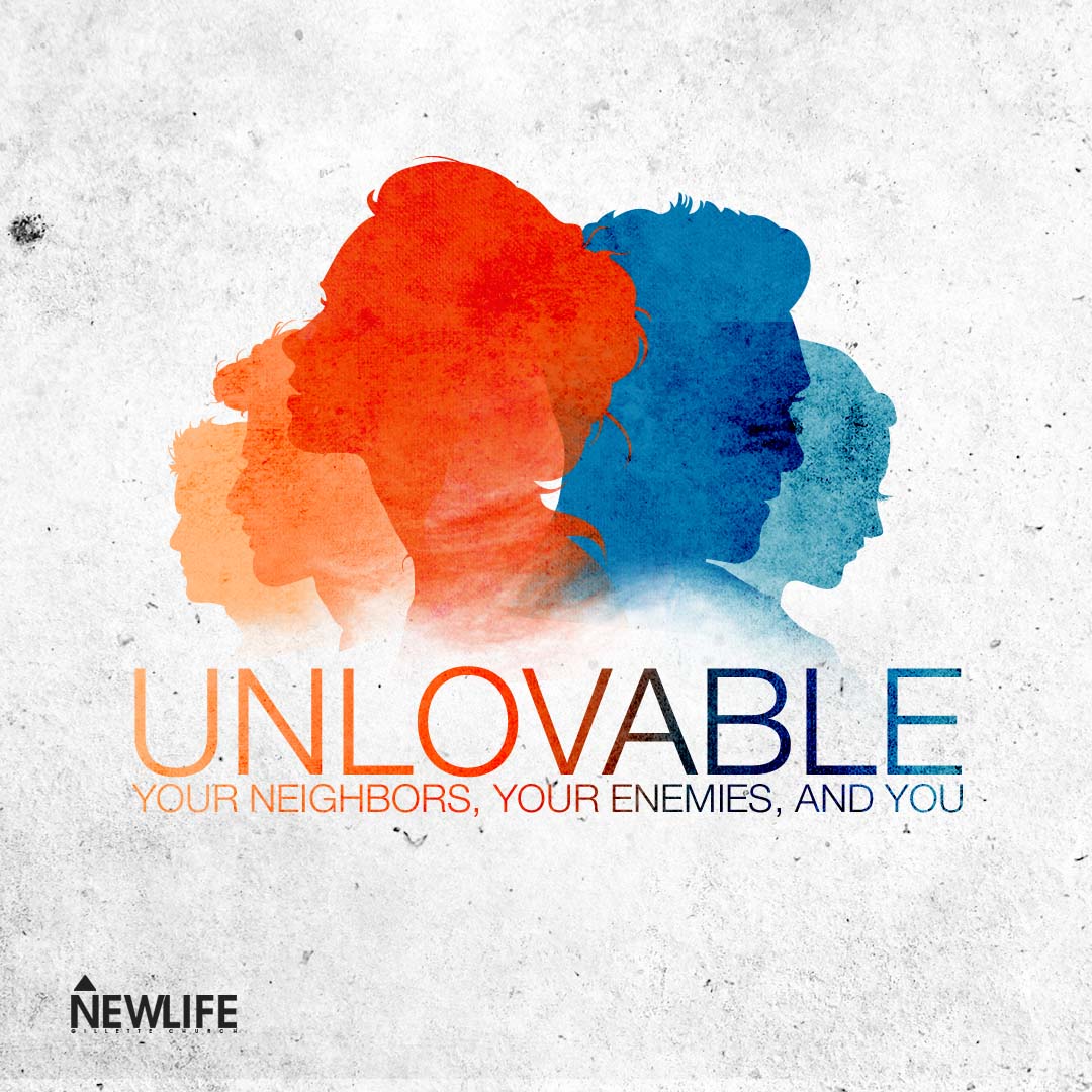 Unlovable - Week 4