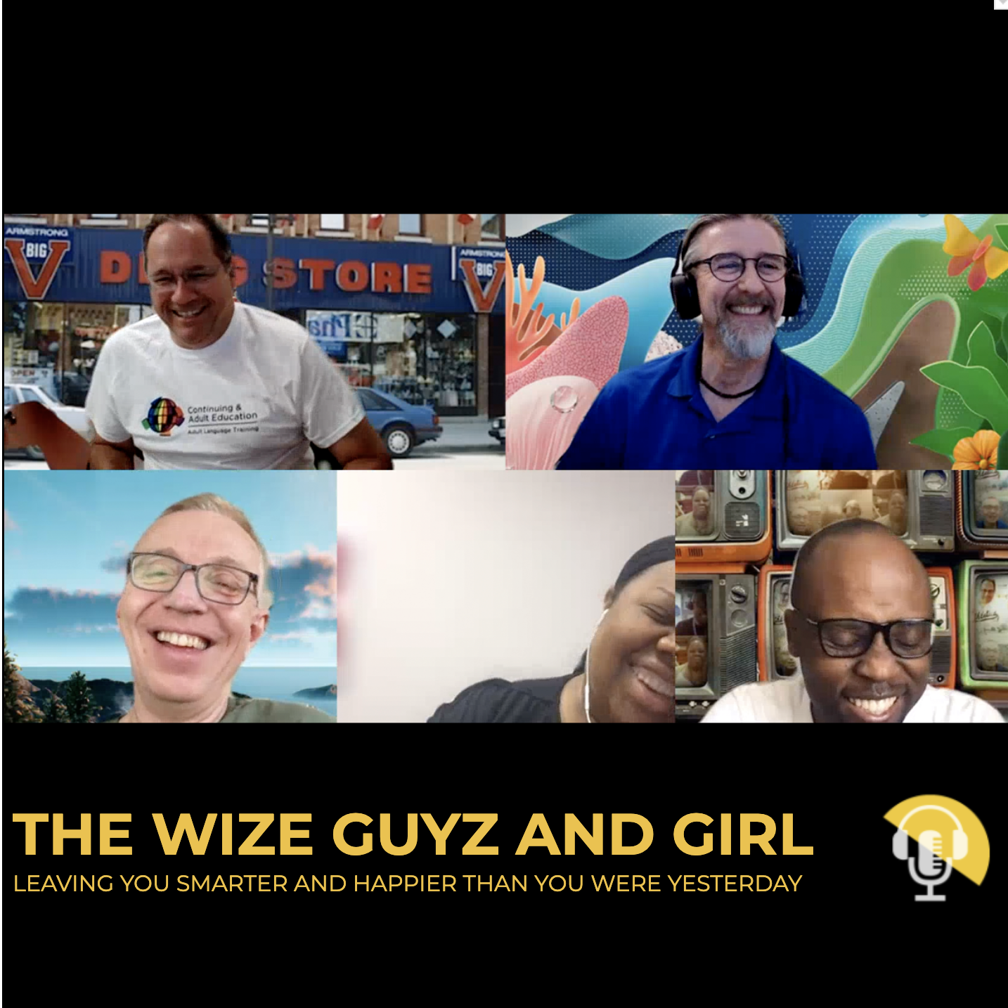 The Wize Guyz and Girl - Tues Jun 21