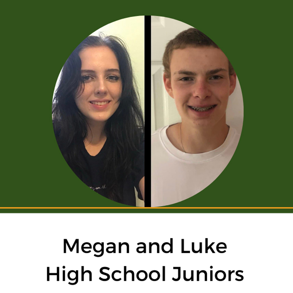 Megan and Luke, High School Juniors (year 3)