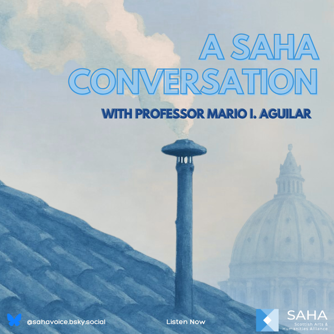 A SAHA Conversation with Professor Mario I. Aguilar - a special episode on the Conclave