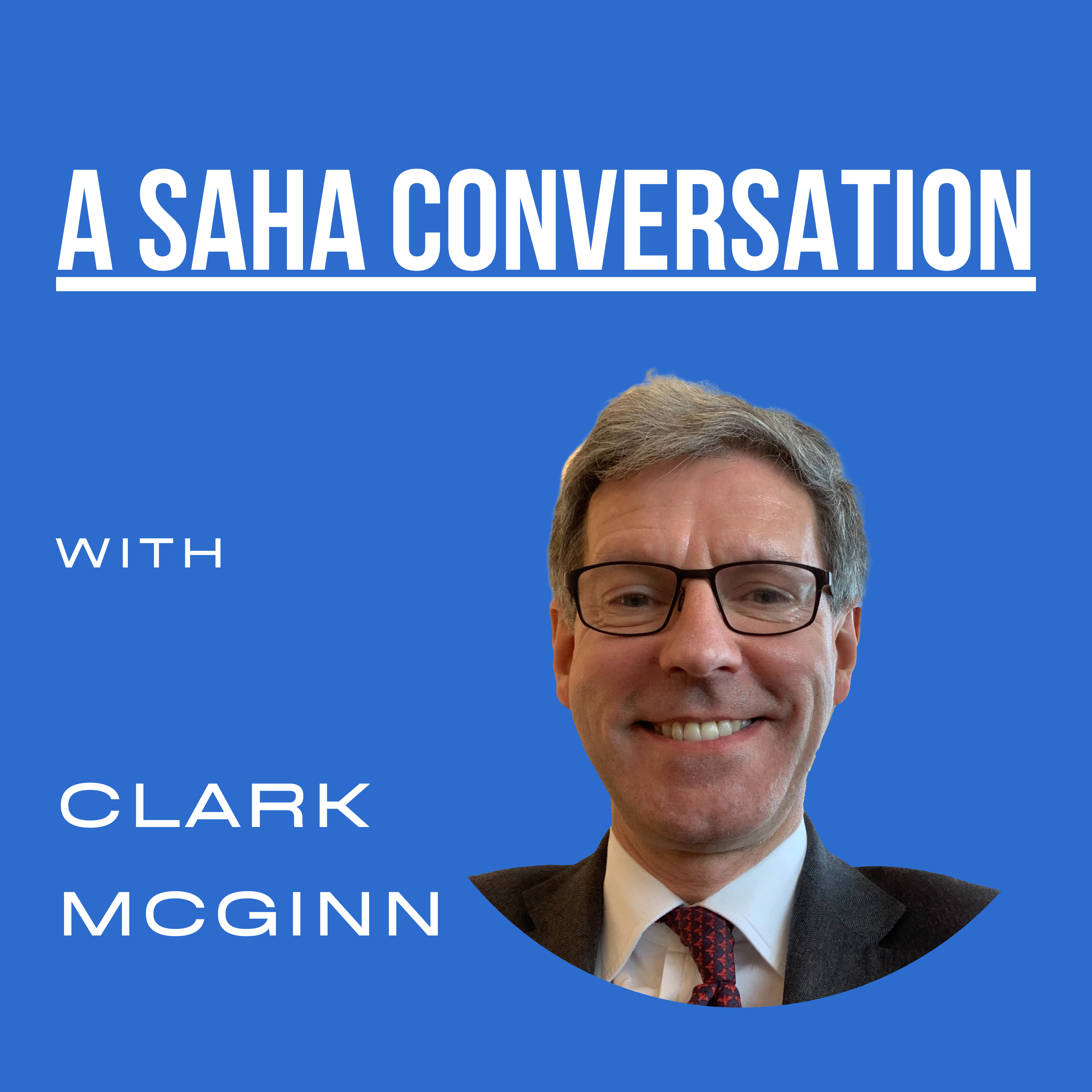 A SAHA Conversation with Clark McGinn