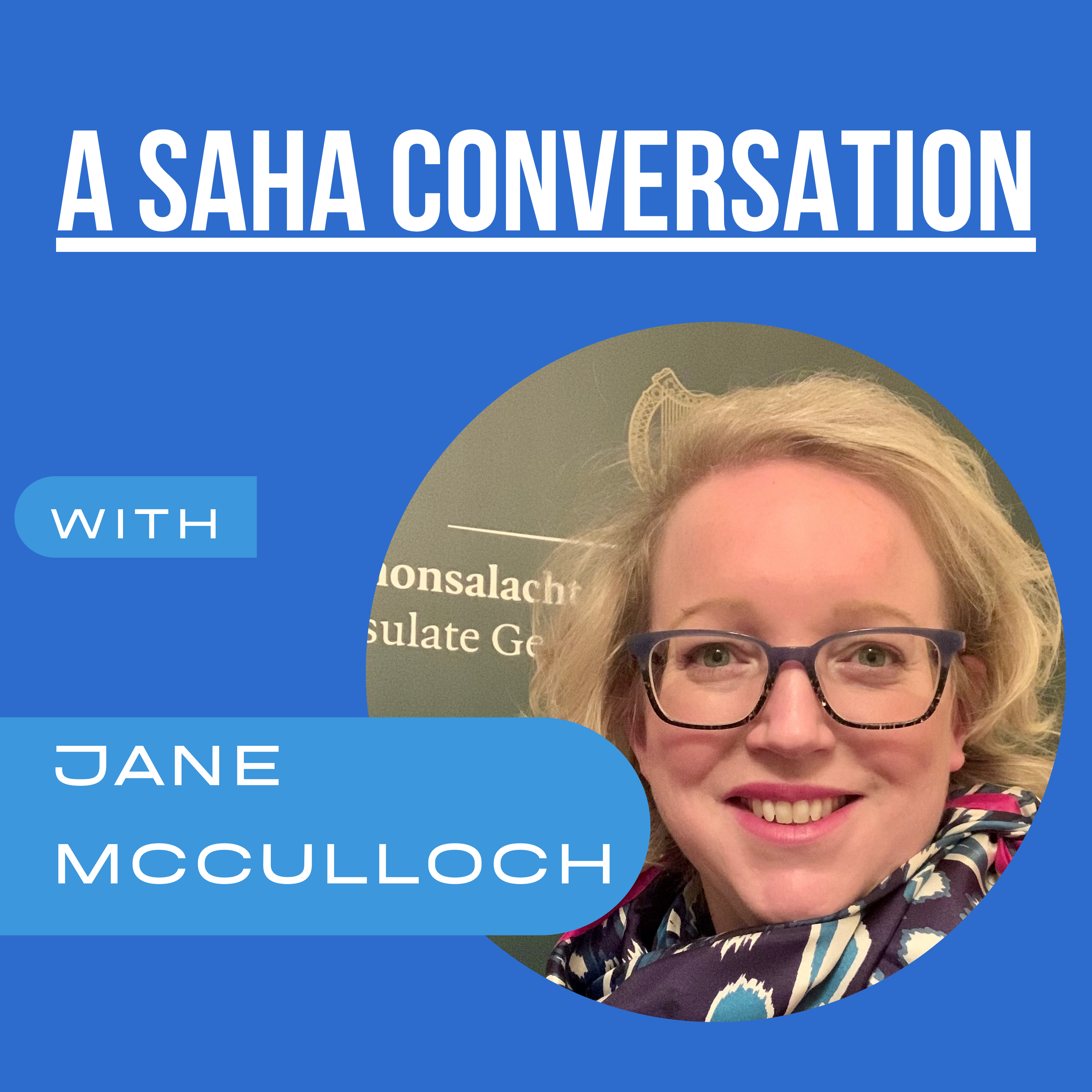 A SAHA Conversation with Jane McCulloch
