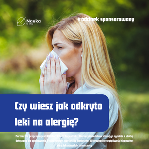 Od kataru do bilastyny – krótka historia leków przeciwhistaminowych