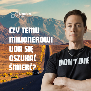 Czy milioner cofnie starzenie? - protokół BLUEPRINT