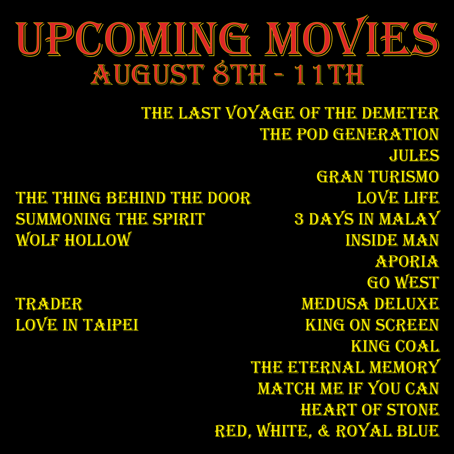 Upcoming Movies (August 8th - 11th, 2023) (21 Movies)