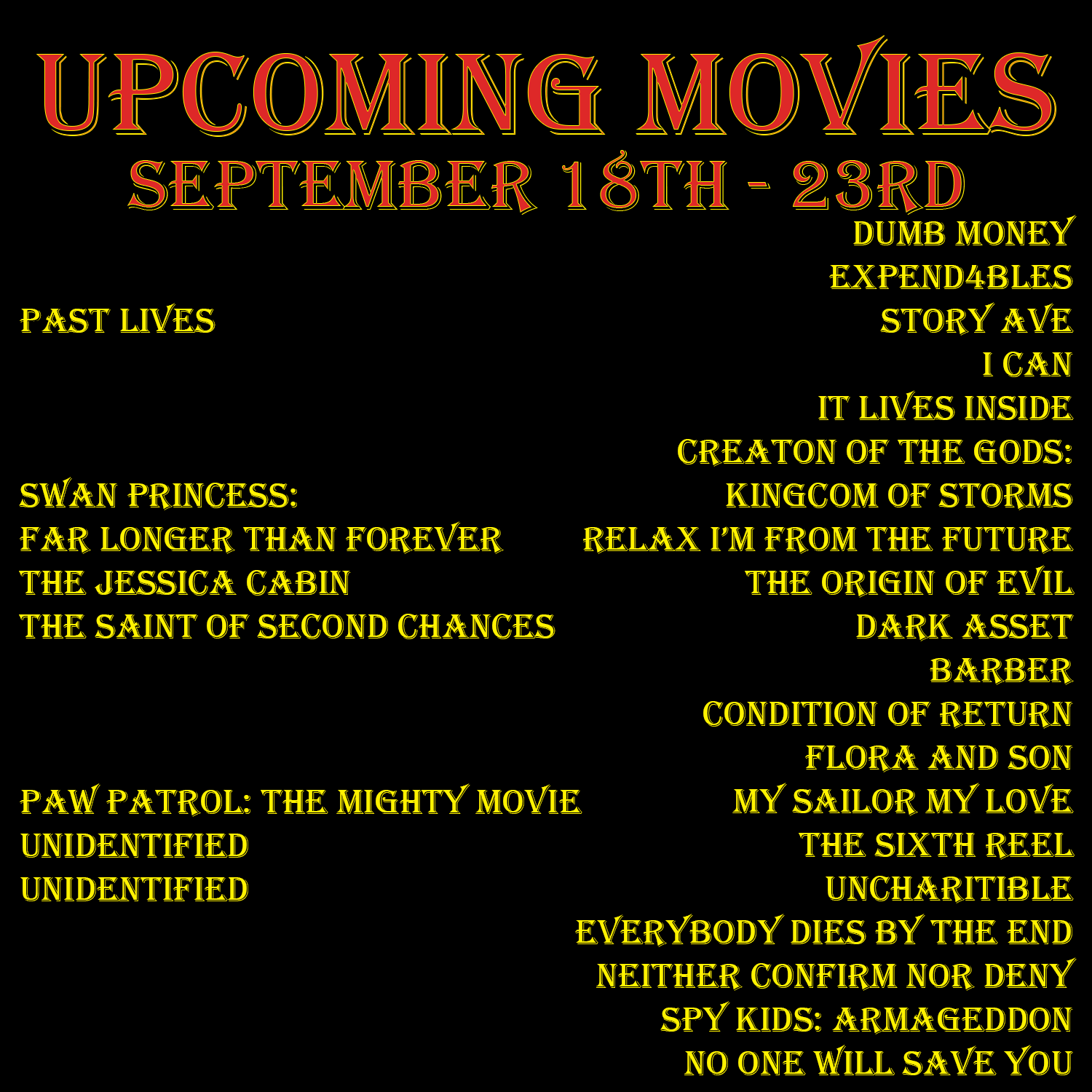 Upcoming Movies (September 18th - 23rd) (26 Movies)
