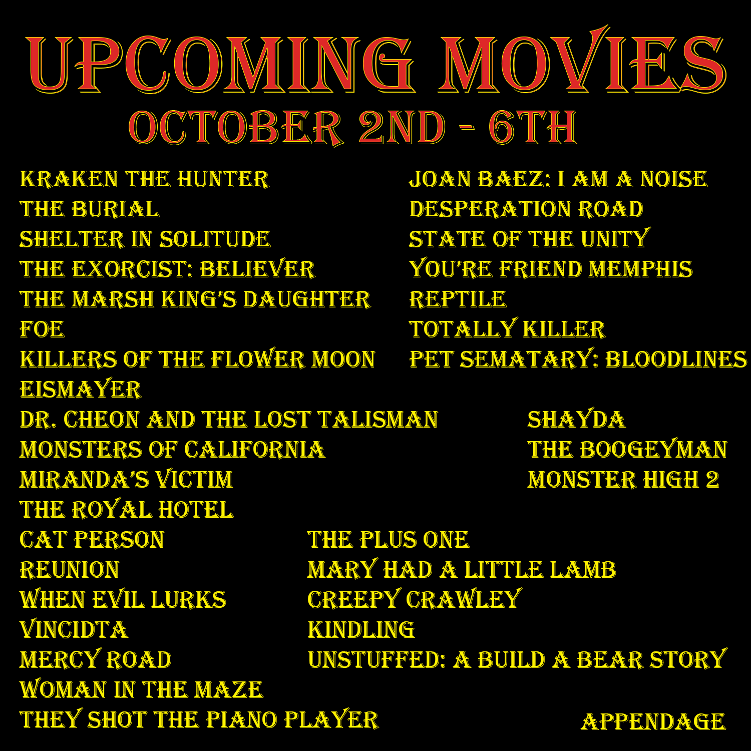 Upcoming Movies (October 2nd - 6th) (34 Movies)