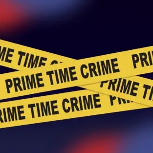 Prime Time Crime