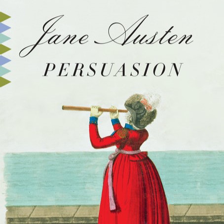 Teaser: Persuasion by Jane Austen