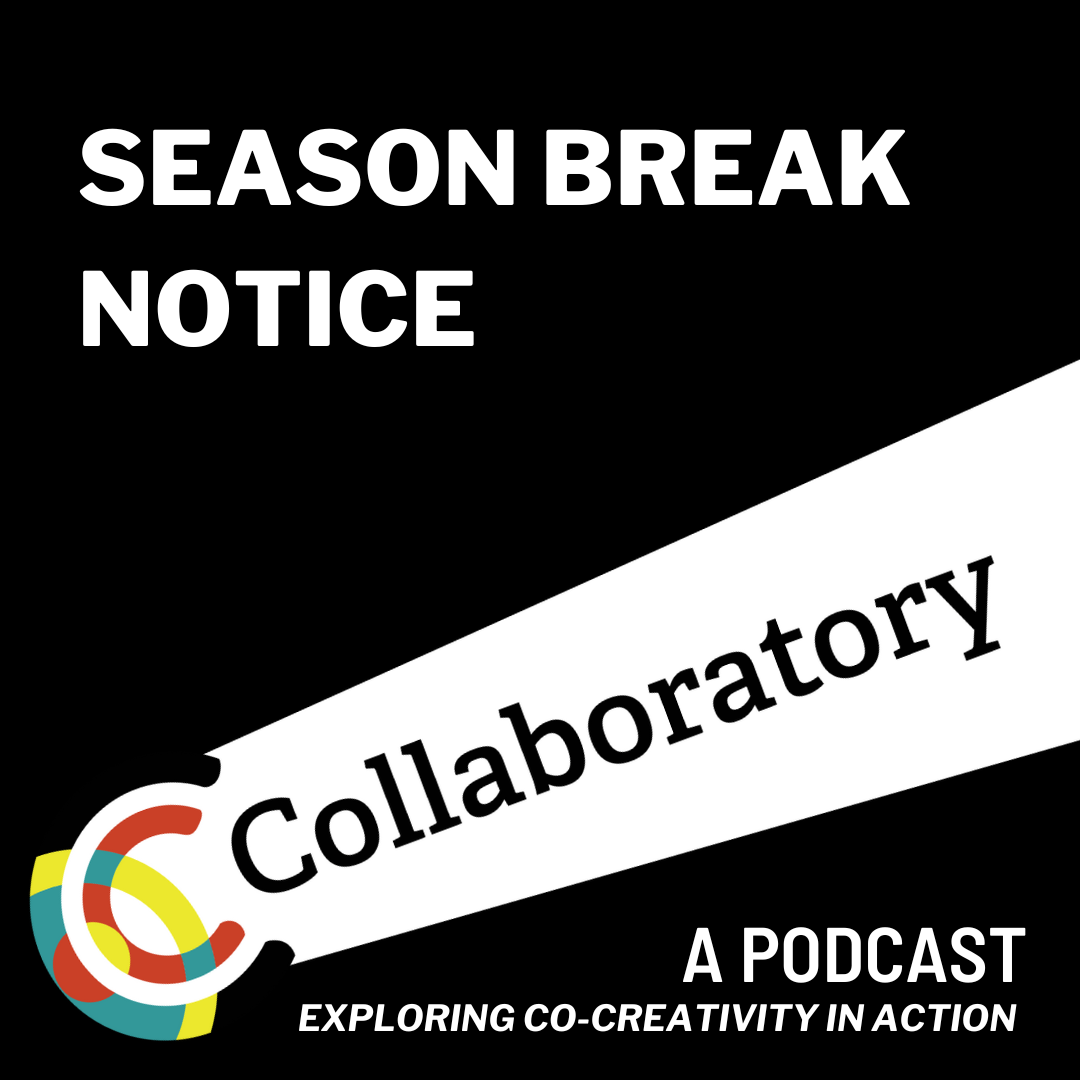 Collaboratory Season Break Notice