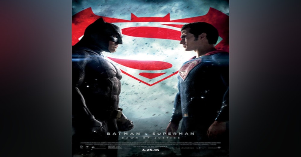 Bonus: Batman V Superman - Dawn of Jusice