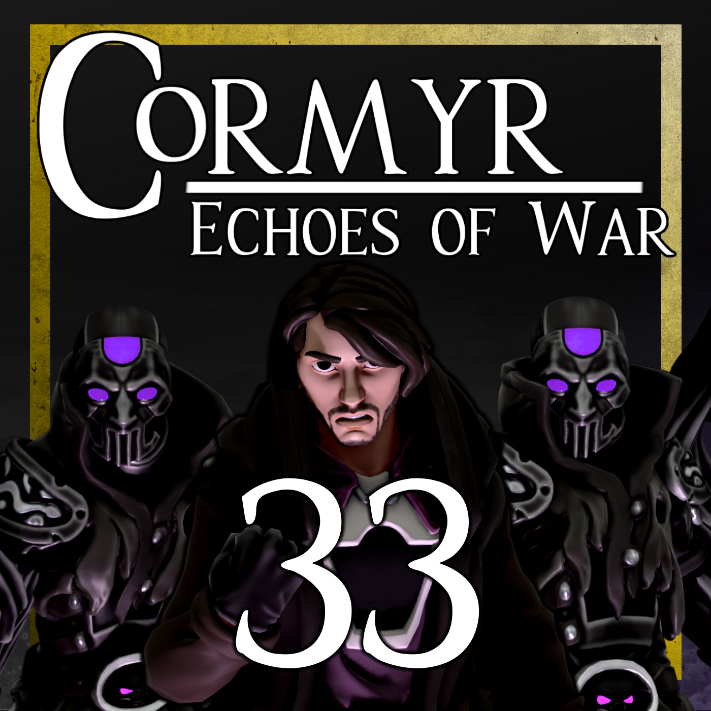 Cormyr: Echoes of War - Ep. 33 - 'Til Death Do Us Part