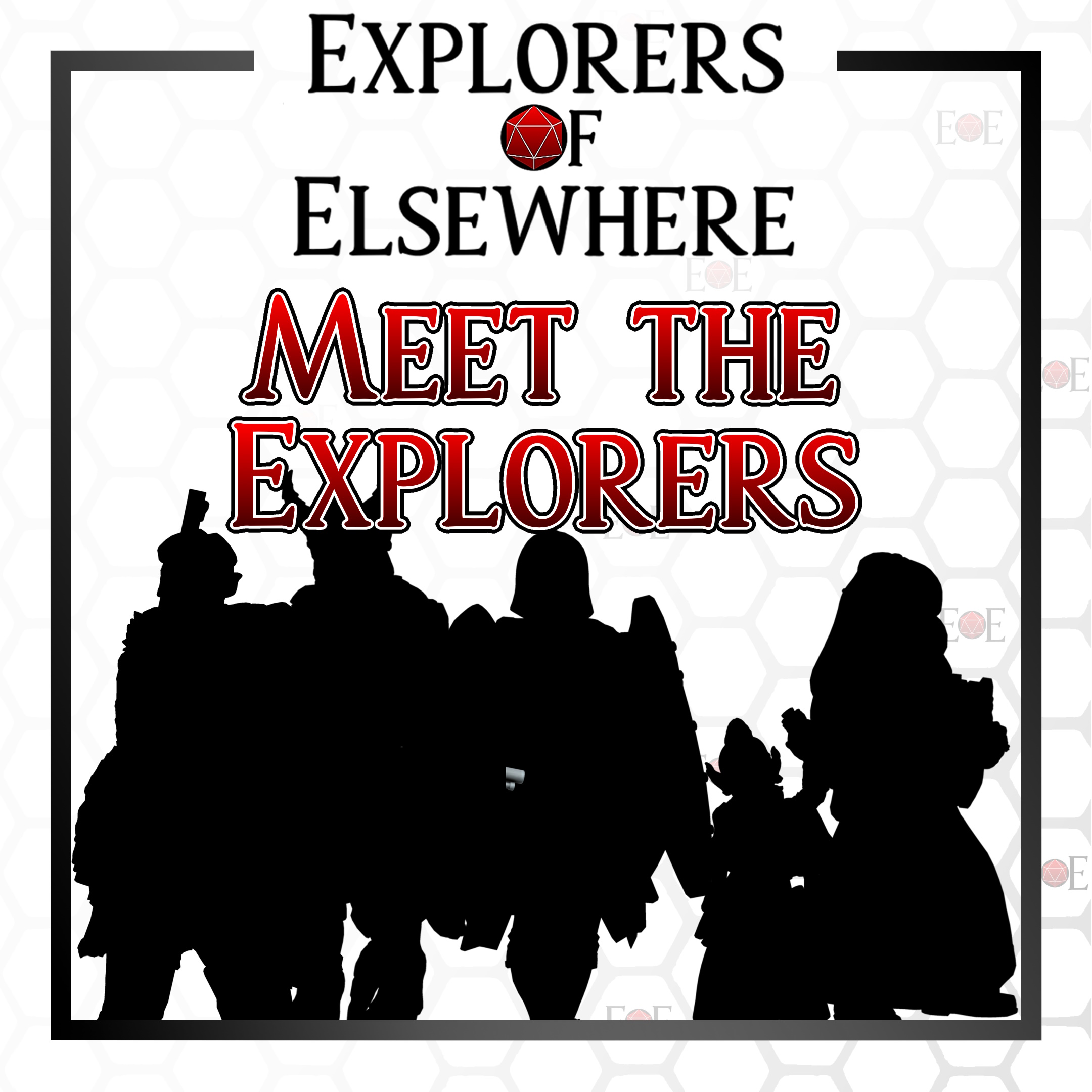 Meet the Explorers - Explorers of Elsewhere: Year One