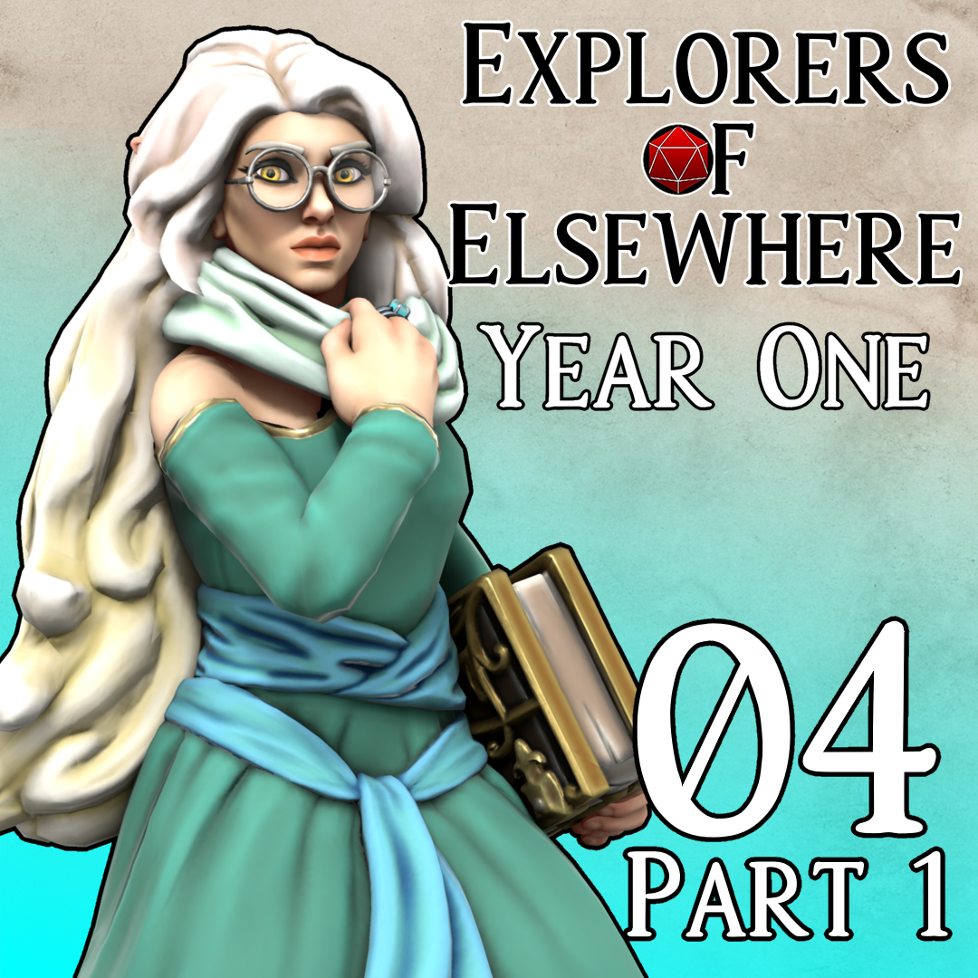 Learning from the Past - Ep.4 - Explorers of Elsewhere: Year One