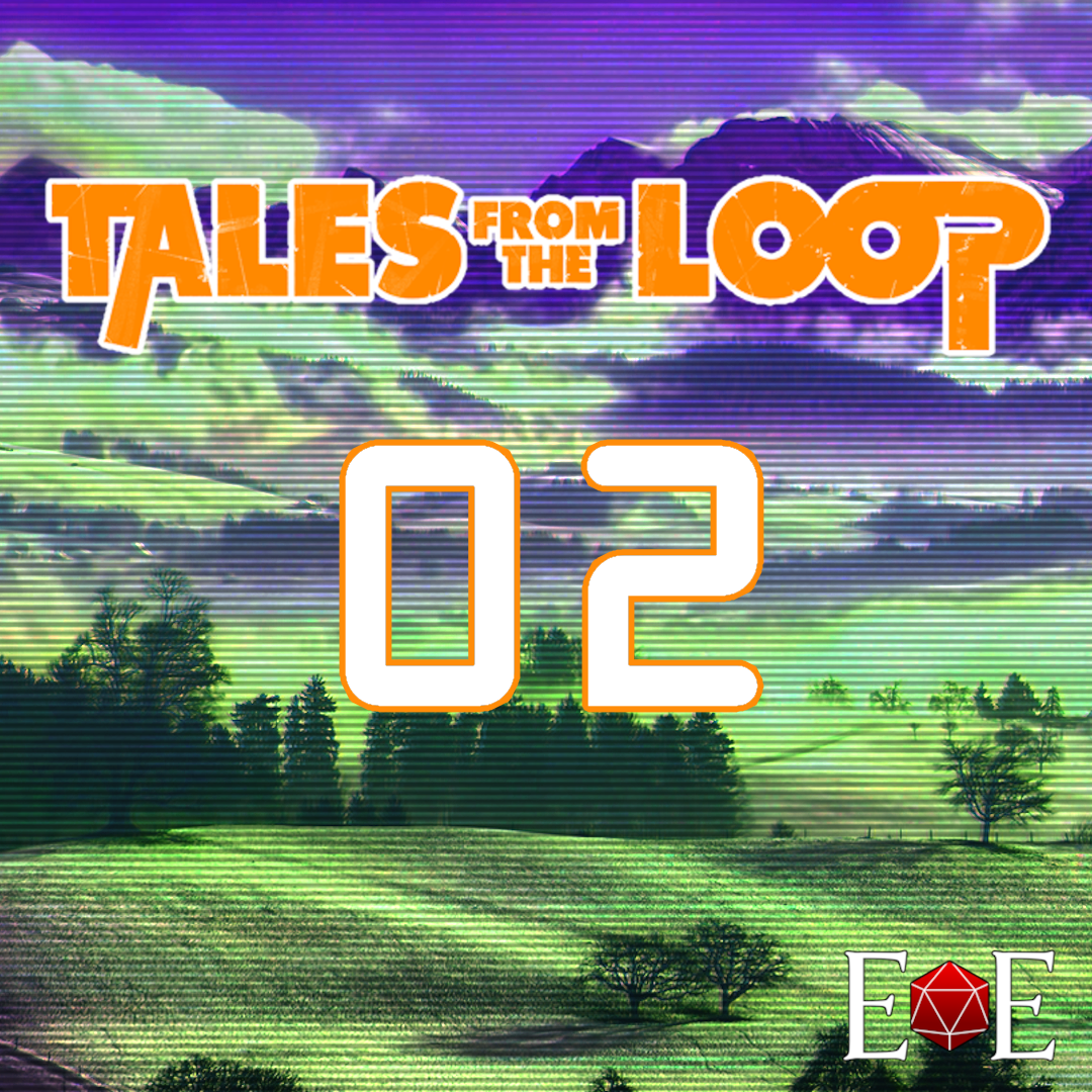 The Loop, The Witch and The Robot - Tales from the Loop Ep.2 Actual Play