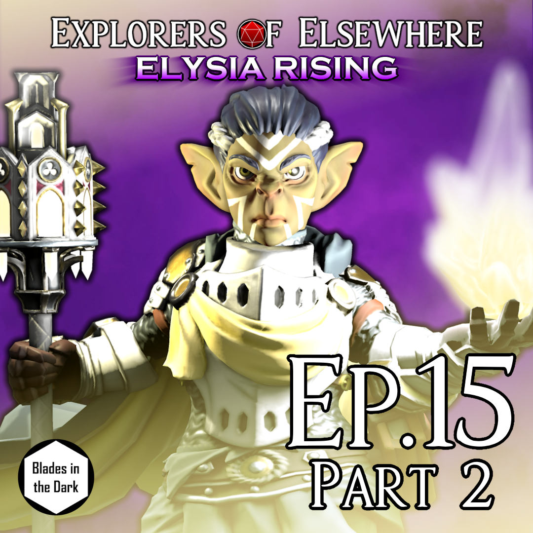 The Flight of the Sanguivar - Elysia Rising Ep15 Pt2 - Blades in the Dark Actual Play