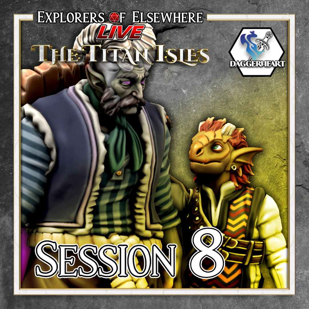 Hope and Fear - The Titan Isles Ep.8 - Daggerheart Live Actual Play