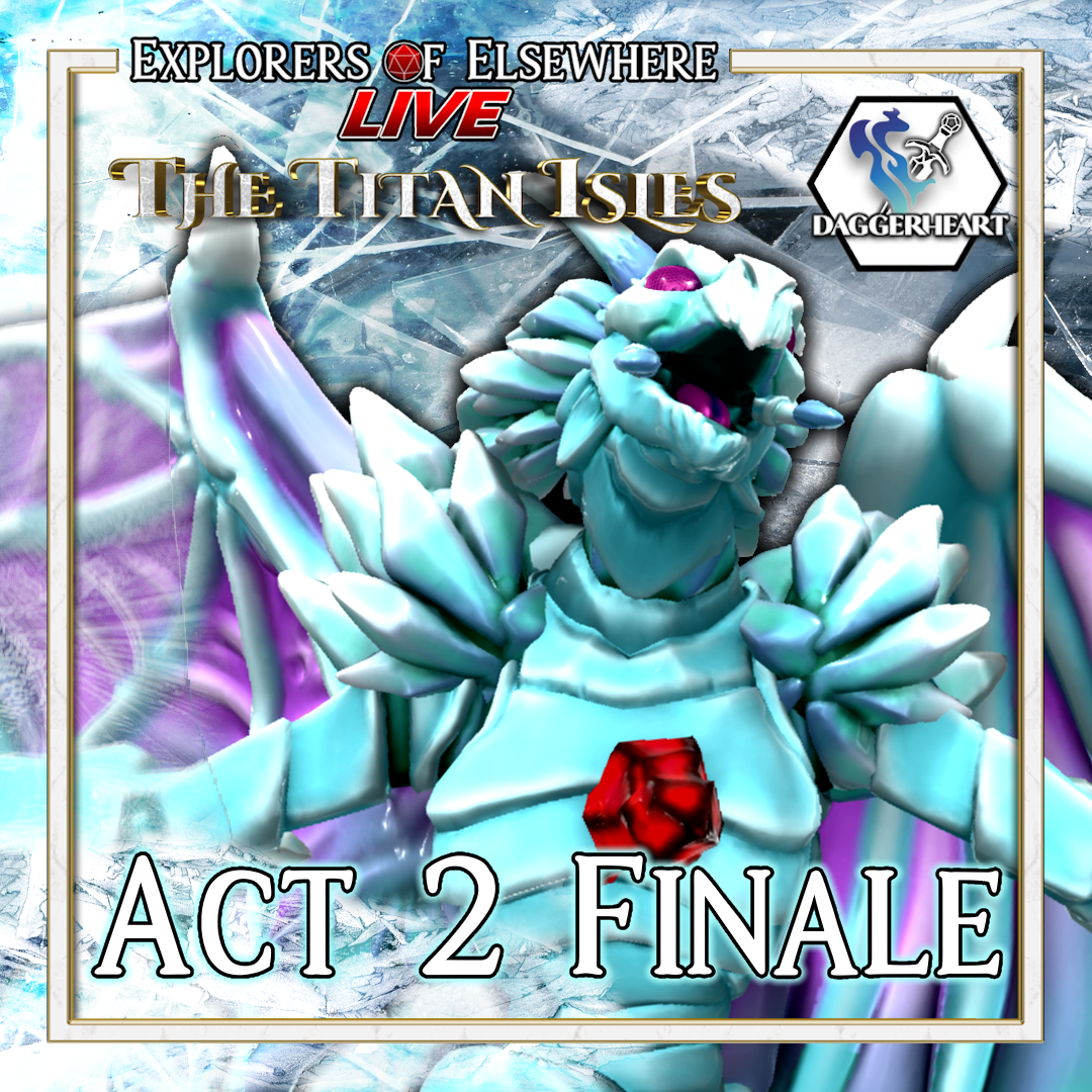 Mother of Frost - The Titan Isles Ep.14 (Act 2 Finale) - Daggerheart Live Actual Play
