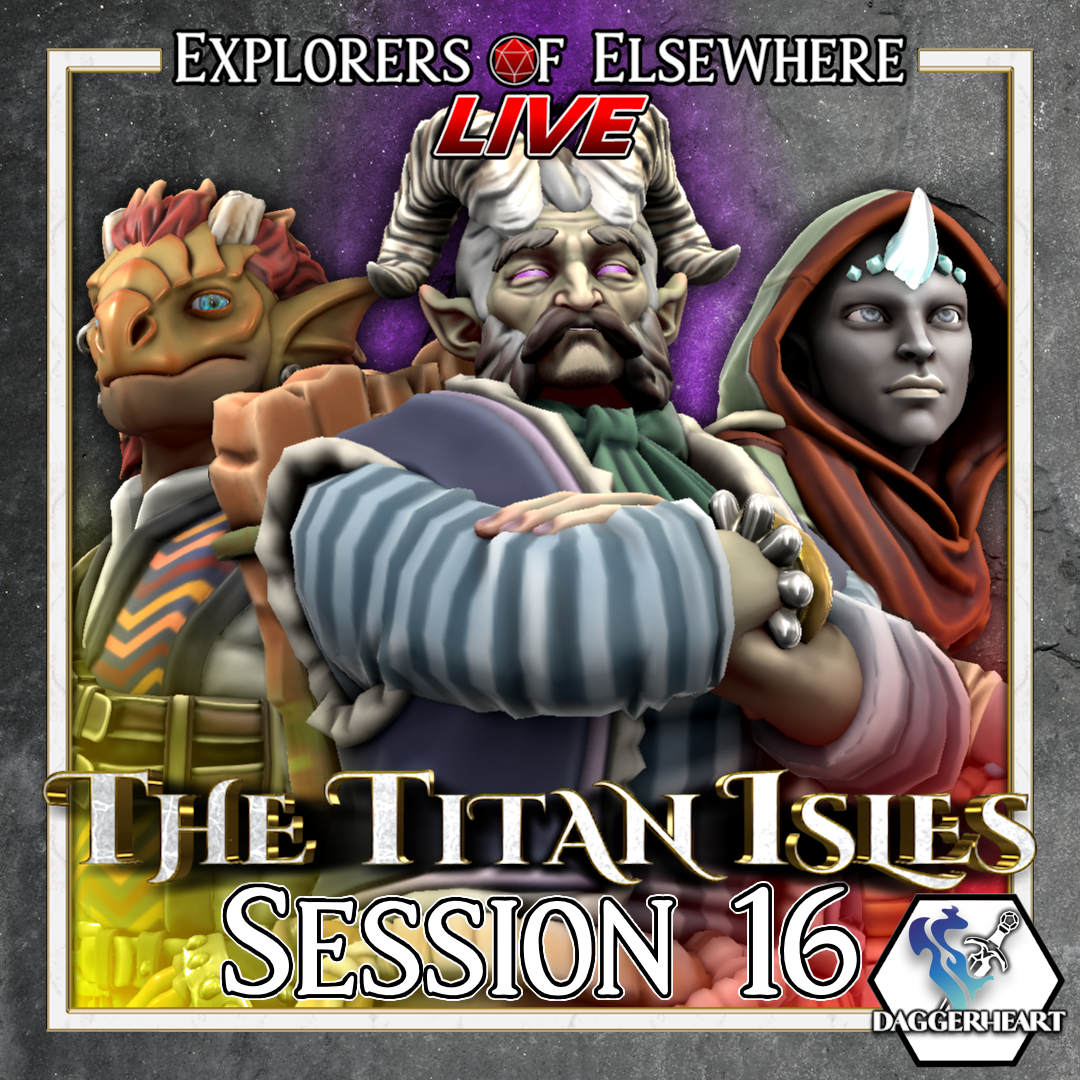 The Tidebreaker - The Titan Isles Ep.16 - Daggerheart Live Actual Play