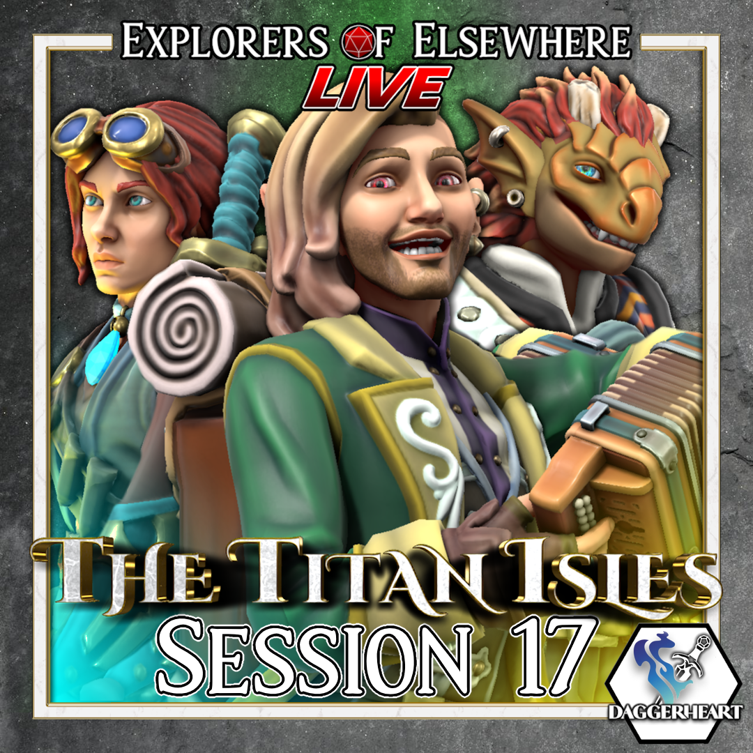 First Contact - The Titan Isles Ep.17 - Daggerheart Live Actual Play