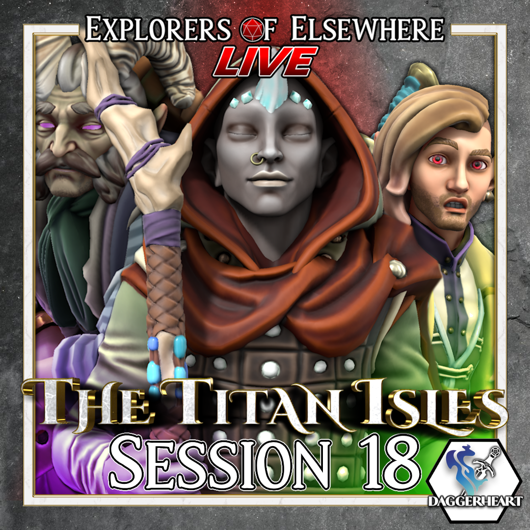 Wisdom of Old - The Titan Isles Ep.18 - Daggerheart Live Actual Play