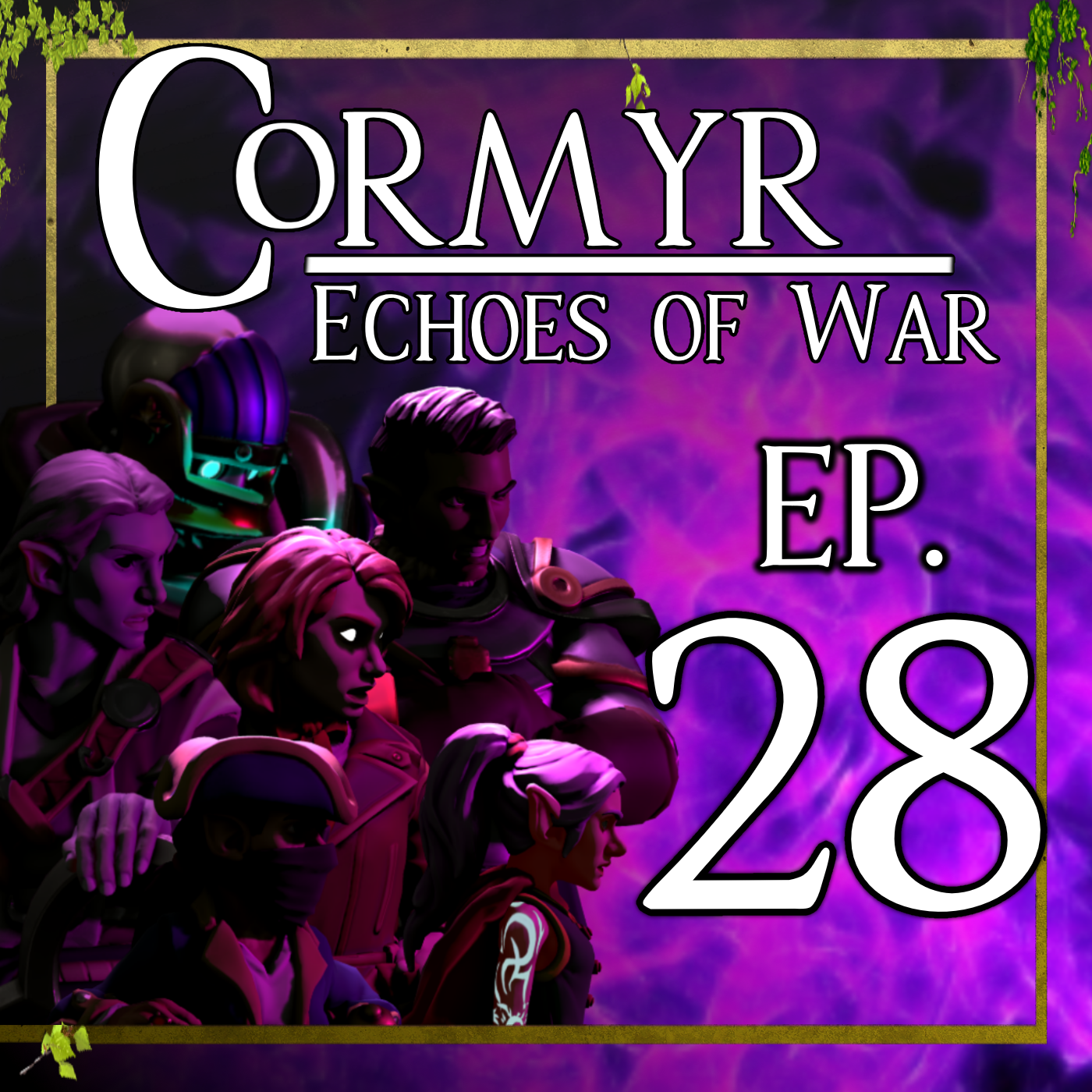 Cormyr: Echoes of War - Ep. 28 - The Emissaries