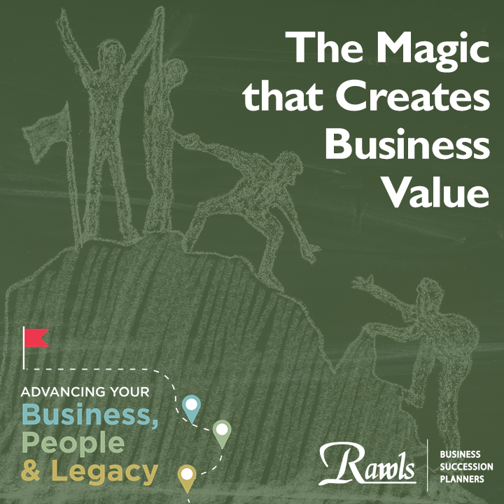 The Magic That Creates Business Value
