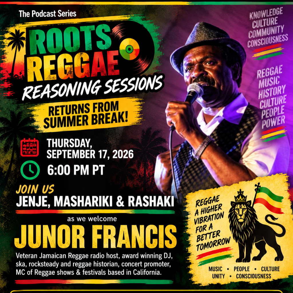 Roots Reggae Reasoning Sessions - Radio Host Junor Francis