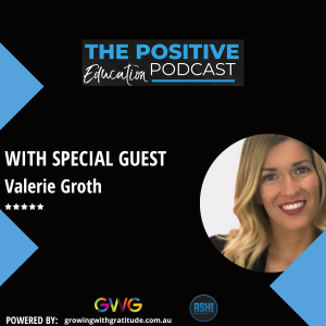 EPISODE #23 | Valerie Groth - ​How and Why I Started a School