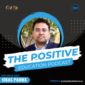 Episode #45 | Vikas Pahwa - Well-being Isn’t Extra: It’s Essential