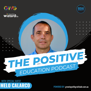 Episode #54 | Melo Calarco - Beating Burnout: Game-Changing Strategies for Teachers