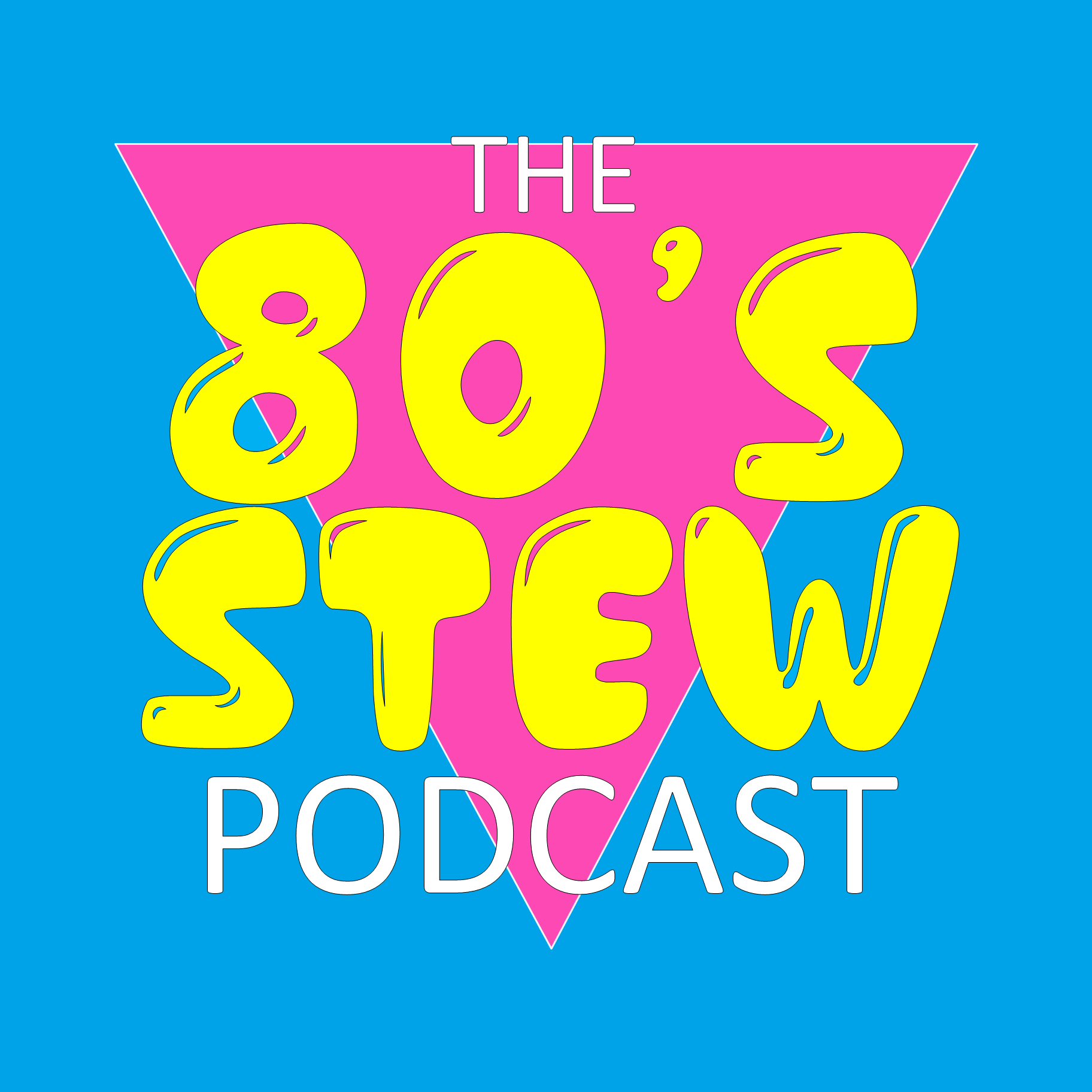 80s Stew Podcast podcast artwork