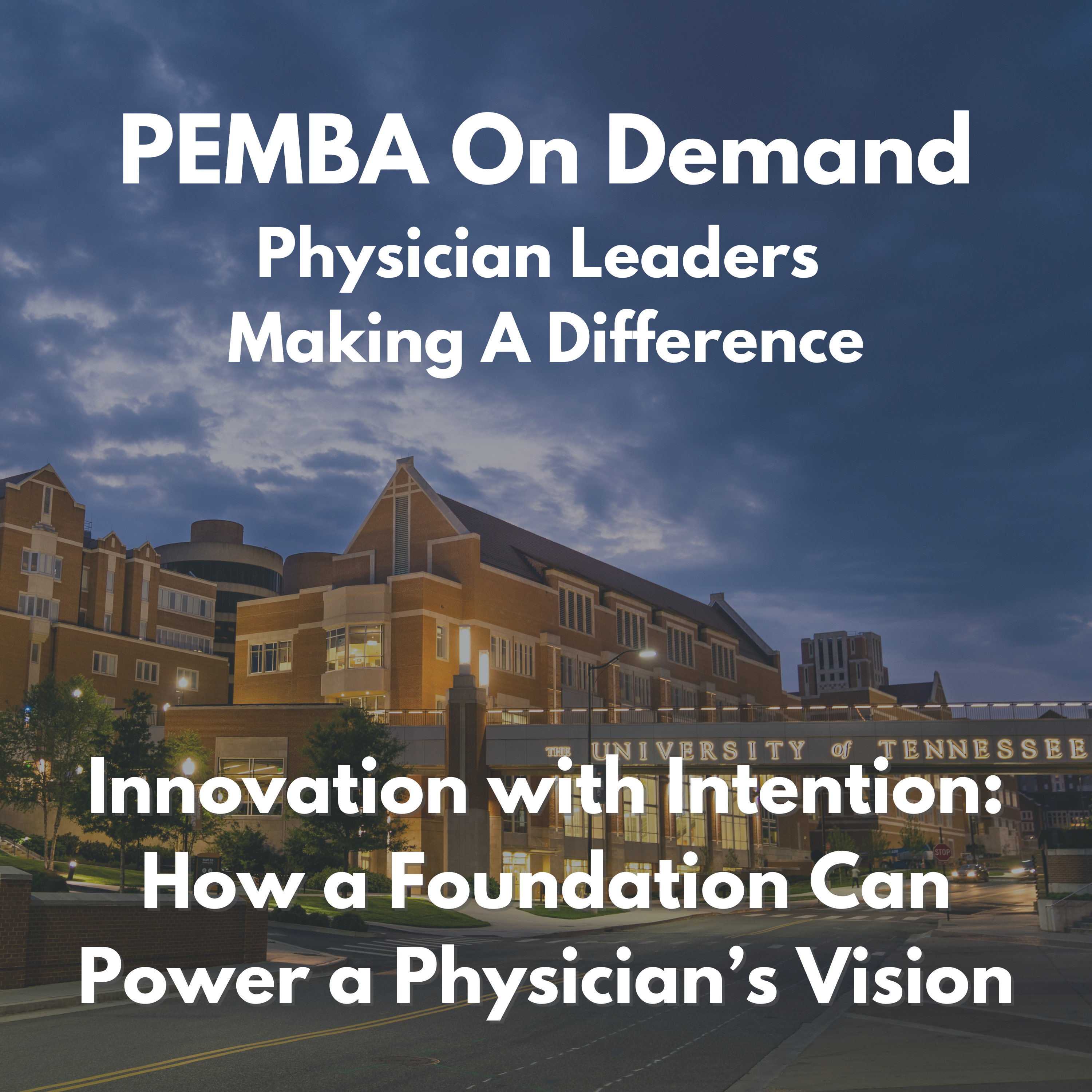 Innovation with Intention: How a Foundation Can Power a Physician’s Vision