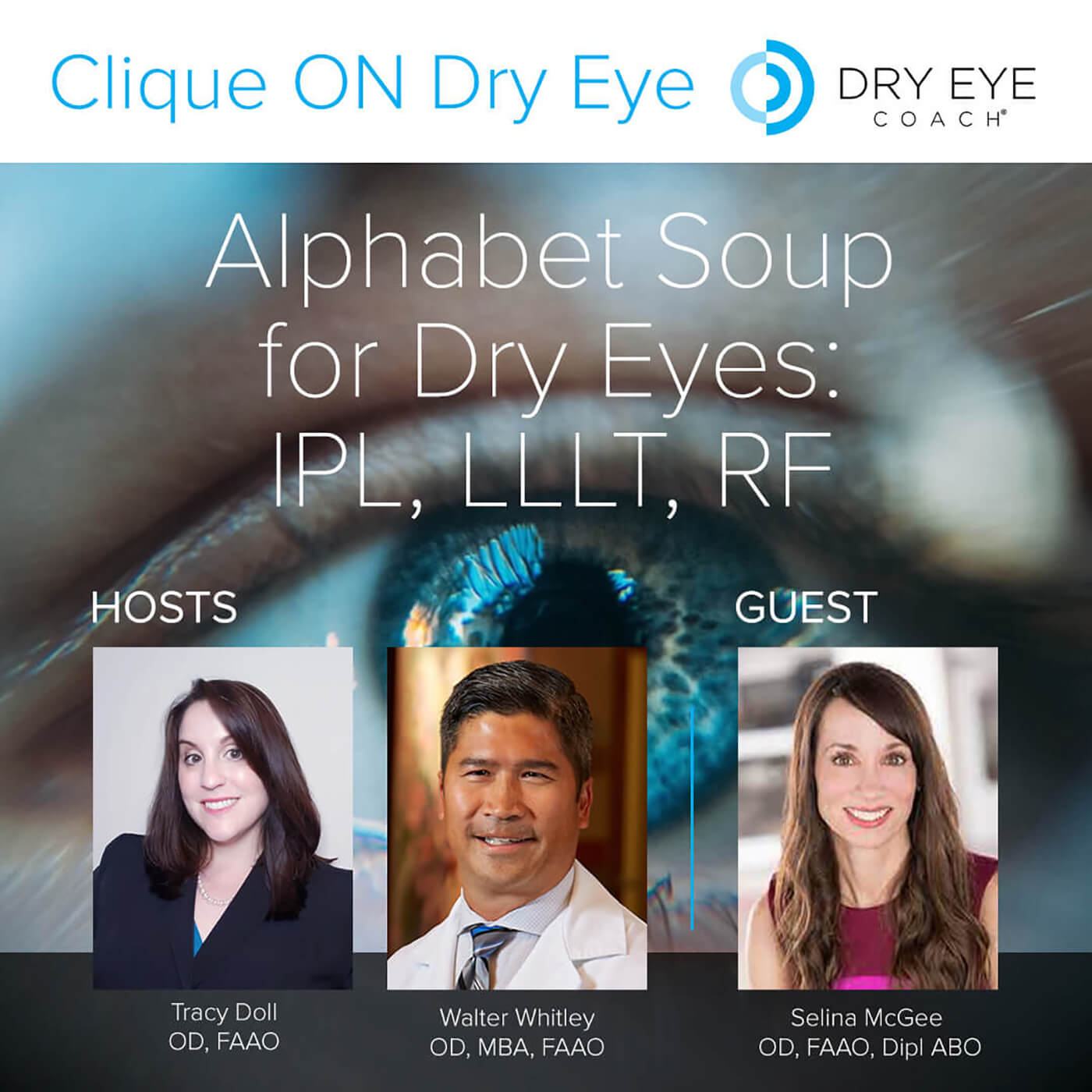 Alphabet Soup for Dry Eyes: IPL, LLLT, RF
