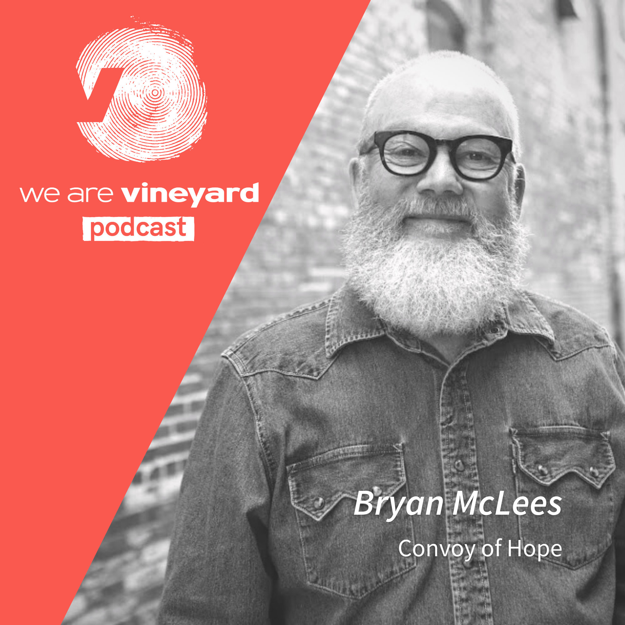 Bryan McLees: Convoy of Hope, Vineyard USA's Partner in Disaster Relief