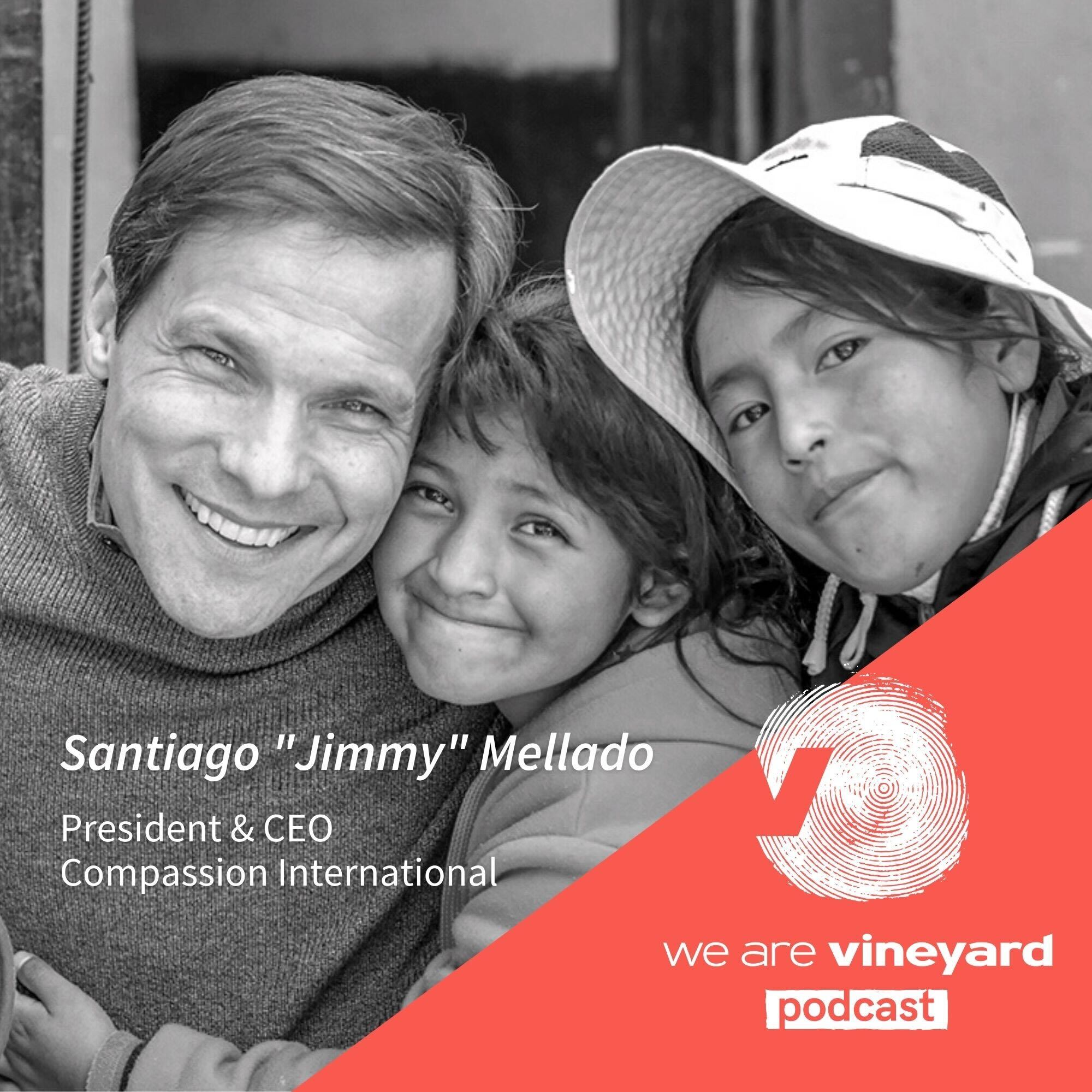 Santiago "Jimmy" Mellado: We Can Only Be Loved To The Extent That We're Known