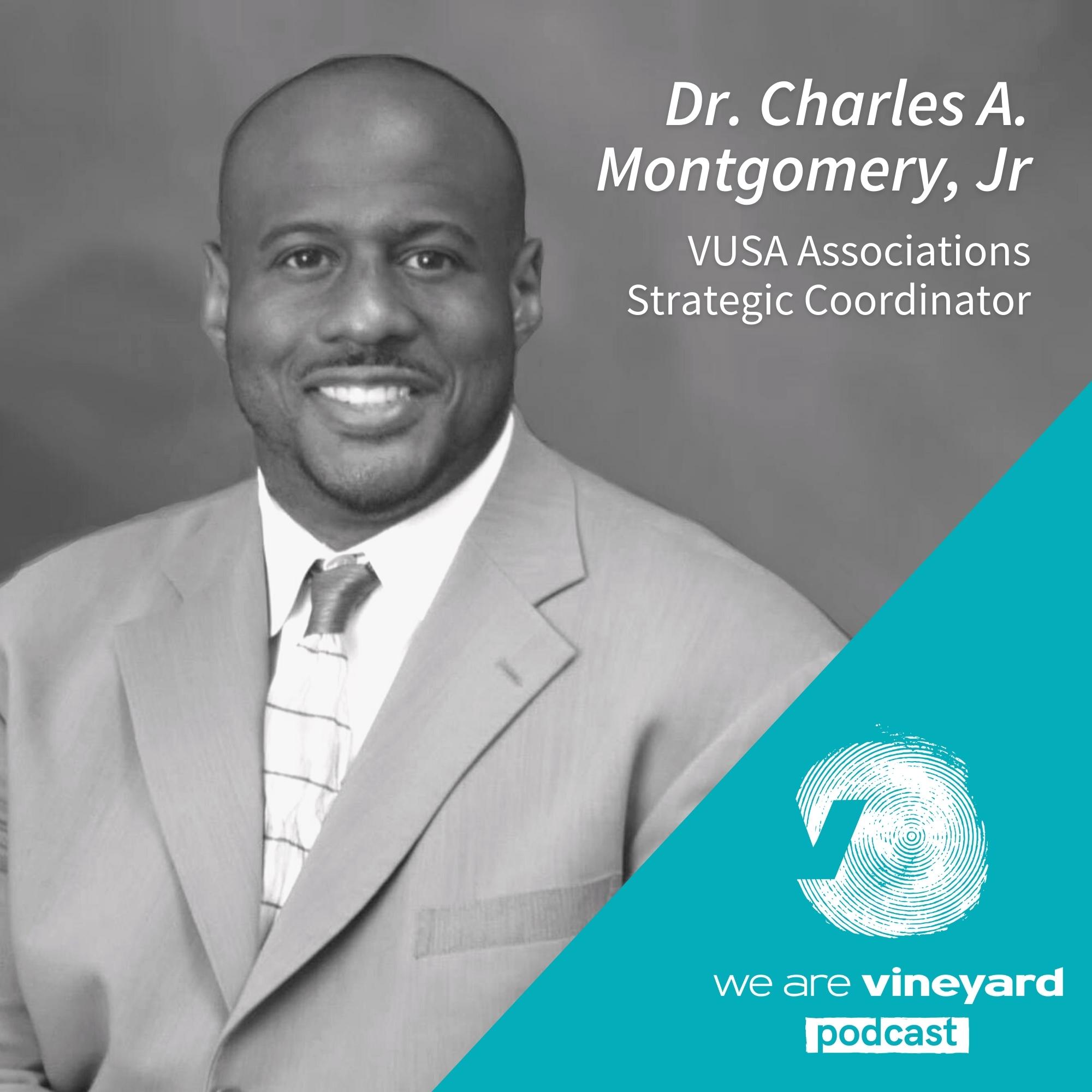 Dr. Charles Montgomery Jr: Creando discípulos del reino que reflejen la forma en que se verá el cielo