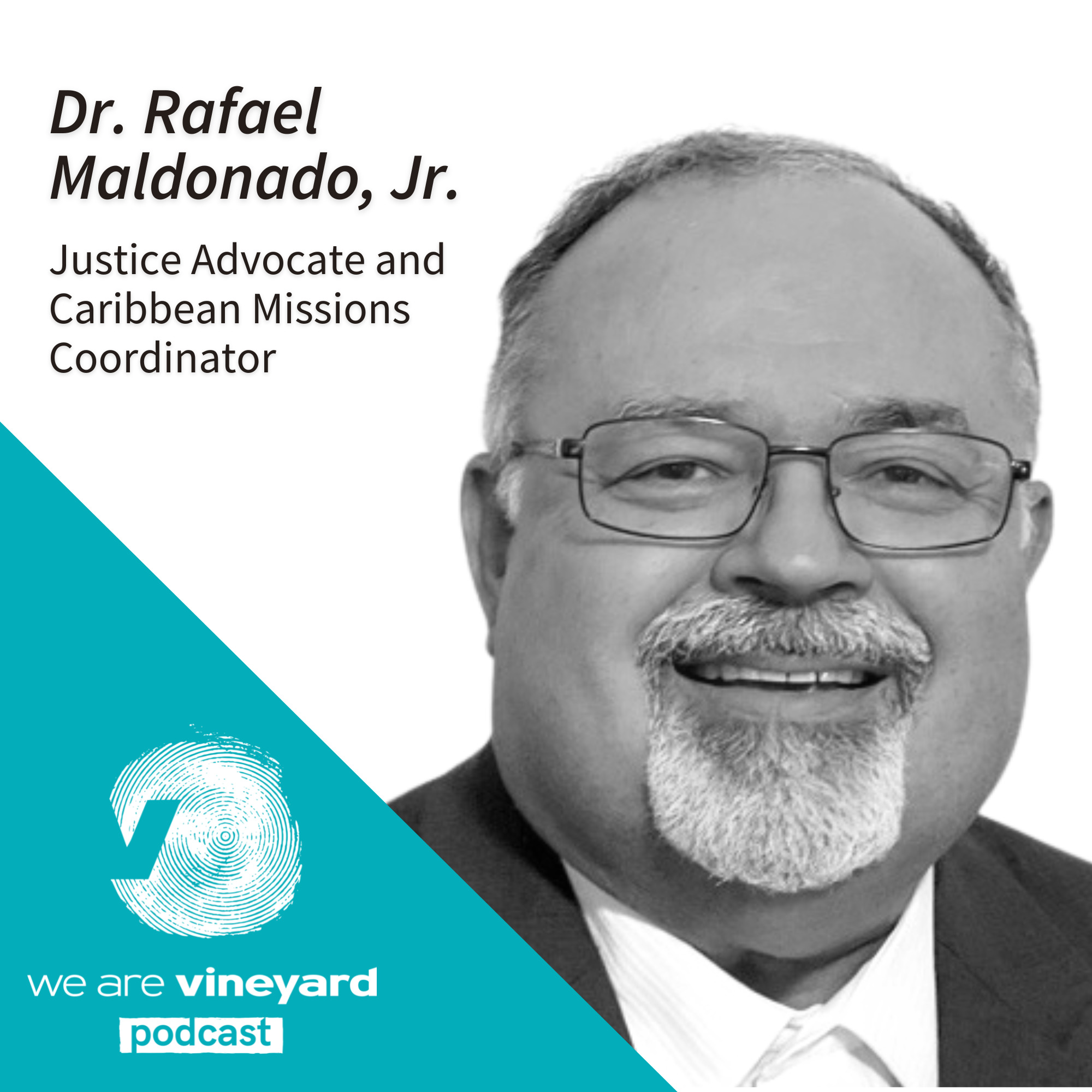 Ray Maldonado: Embracing A Kingdom AND A Missional View Of Diversity