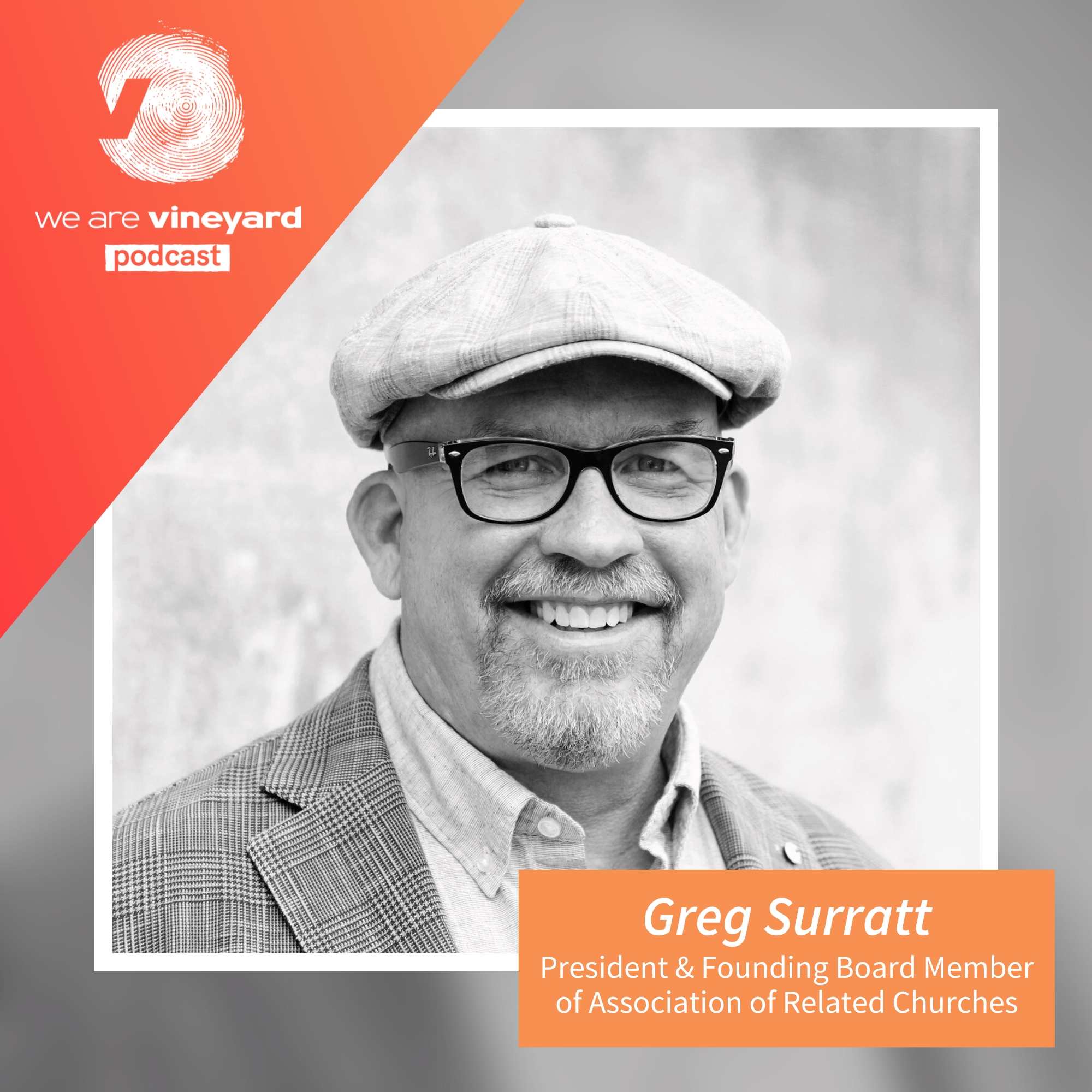 Greg Surratt: presidente y cofundador de la Asociación de Iglesias Relacionadas